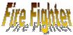 Fire Fighter